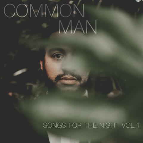 Songs for the Night, Vol. 1