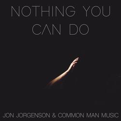 Nothing You Can Do