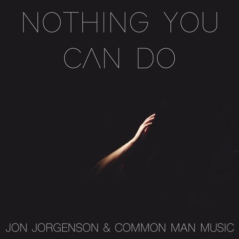 Nothing You Can Do