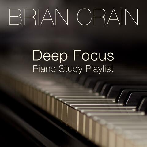 Deep Focus Piano Study Playlist