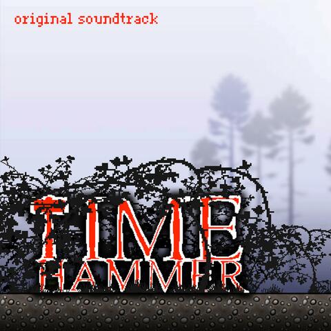 Time Hammer (Original Soundtrack)
