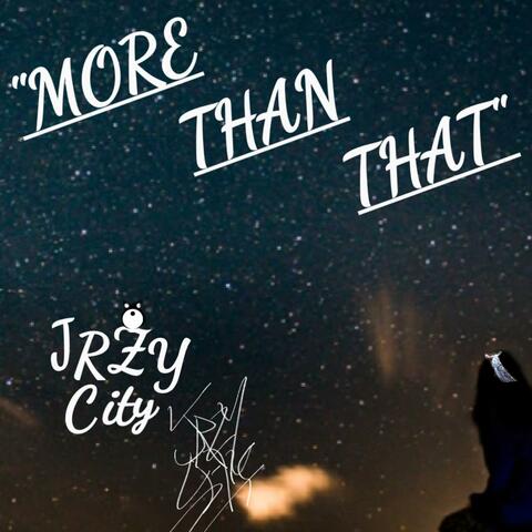 More Than That