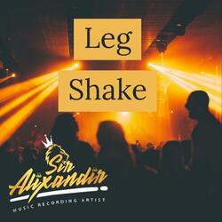 Leg Shake