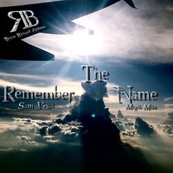 Remember the Name