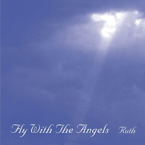 Fly with the Angels