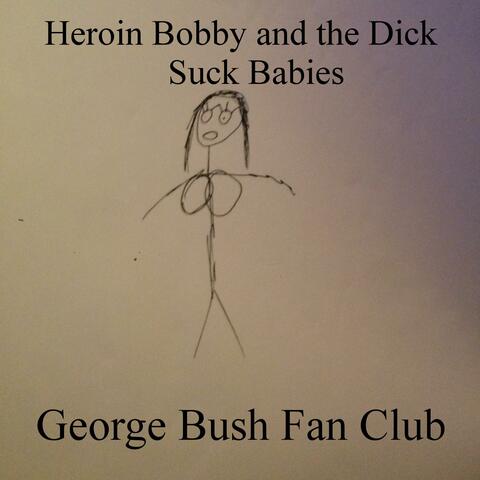 George Bush Fan Club