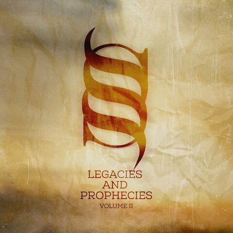 Legacies & Prophecies, Vol. 2