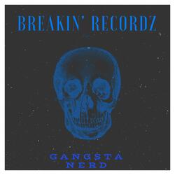 Breakin' Recordz (feat. Sky Life Reik & SL Celeb)