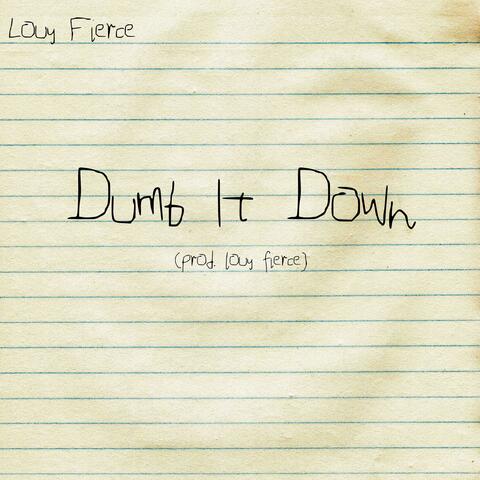 Dumb It Down