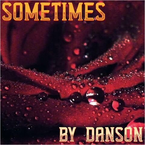 Sometimes