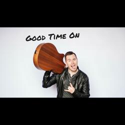 Good Time On