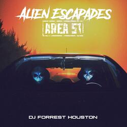 Alien Escapades (Area 51)