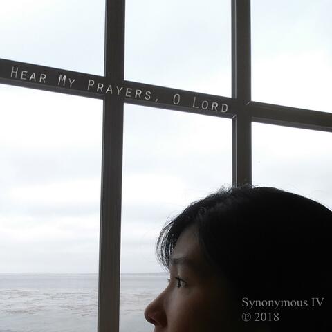 Hear My Prayer, O Lord (feat. J. S. Bach)