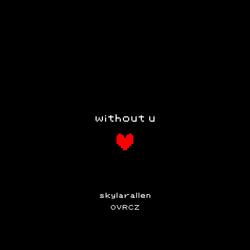 Without U