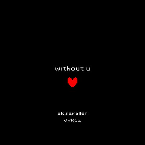 Without U