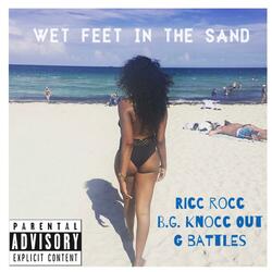 Wet Feet in the Sand