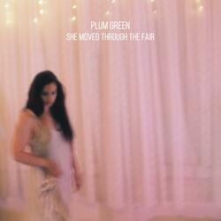 She Moved Through the Fair