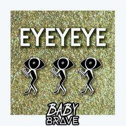 Eyeyeye