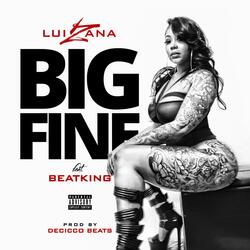 Big Fine (feat. BeatKing)
