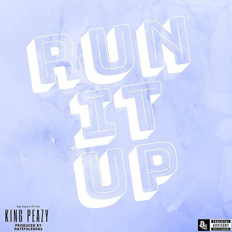 Run It Up