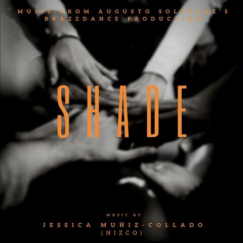 Shade (Original Show Soundtrack)