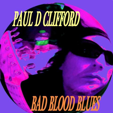 Bad Blood Blues
