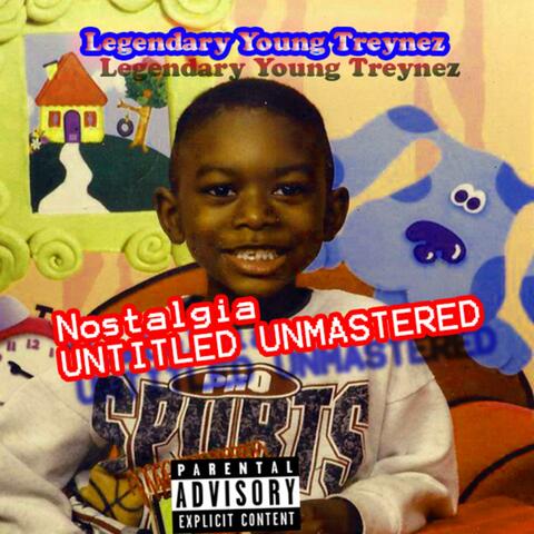 Nostalgia Untitled Unmastered