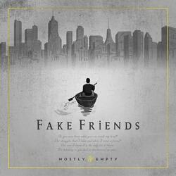 Fake Friends