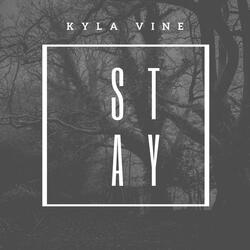 Stay