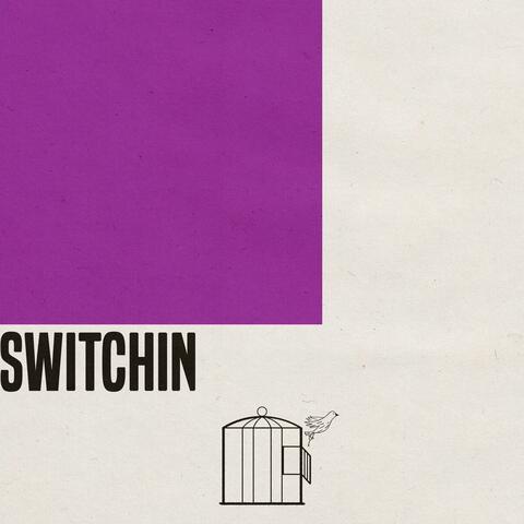 Switchin'