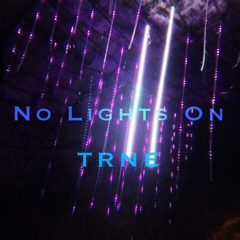 No Lights On