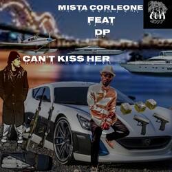 Can't Kiss Her