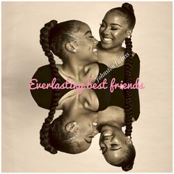Everlasting Best Friends