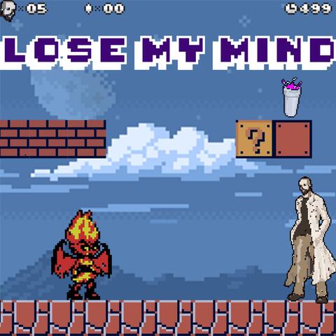 Lose My Mind