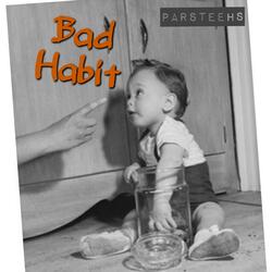 Bad Habit