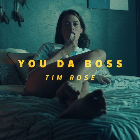 You Da Boss