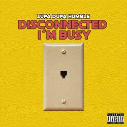 Disconnected