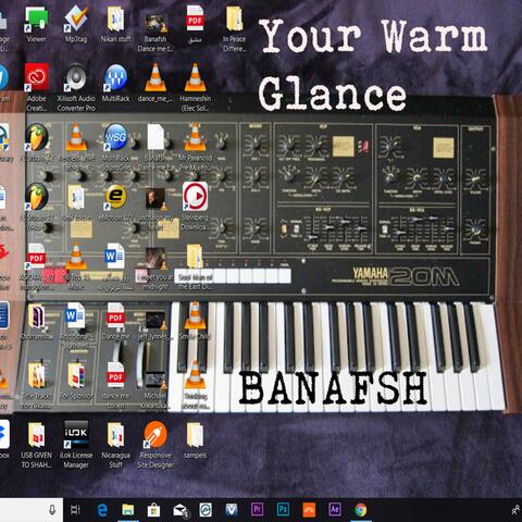 Your Warm Glance