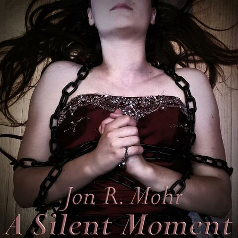 A Silent Moment