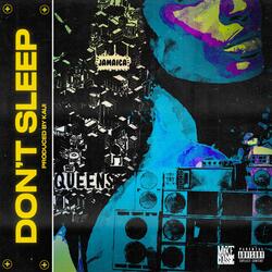 Don't Sleep
