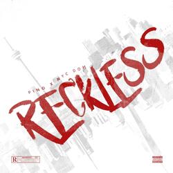 Reckless
