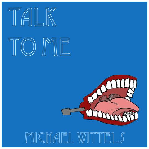 Talk to Me