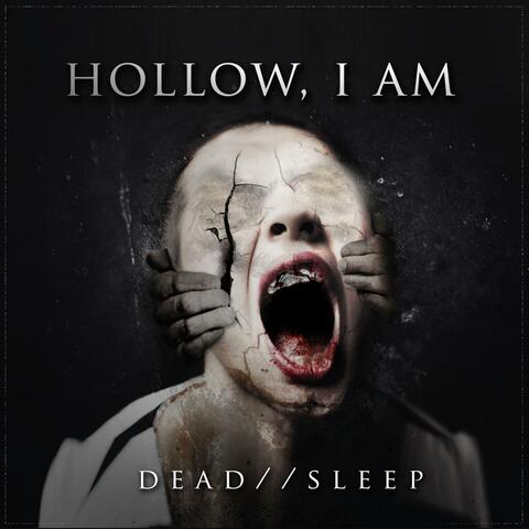 Dead // Sleep