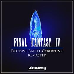 Decisive Battle Cyberpunk Remaster (From "Final Fantasy VI")
