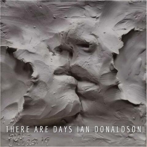 There Are Days