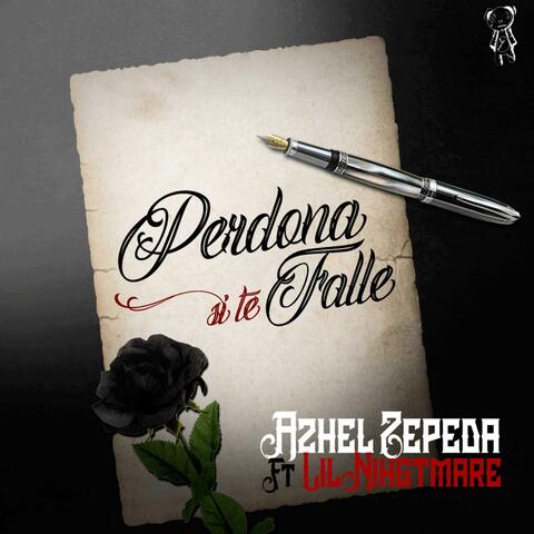 Perdona Si Te Falle