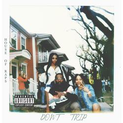 Don't Trip