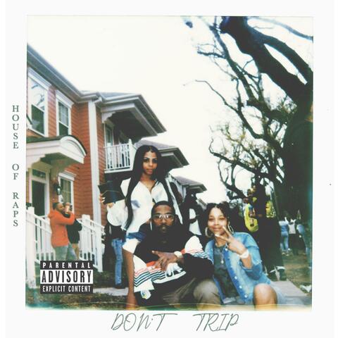 Don't Trip