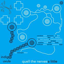 Quell the Nerves a Little