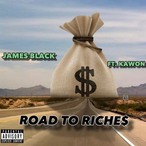Road to Riche$